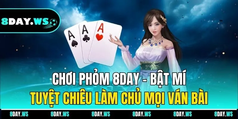 Phỏm 8DAY